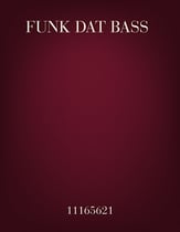 Funk dat Bass Jazz Ensemble sheet music cover